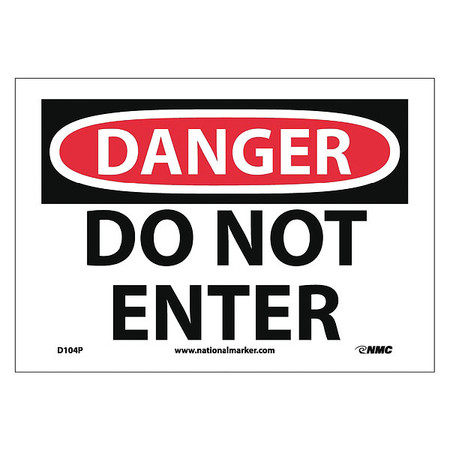 Nmc Danger Do Not Enter Sign, D104P D104P
