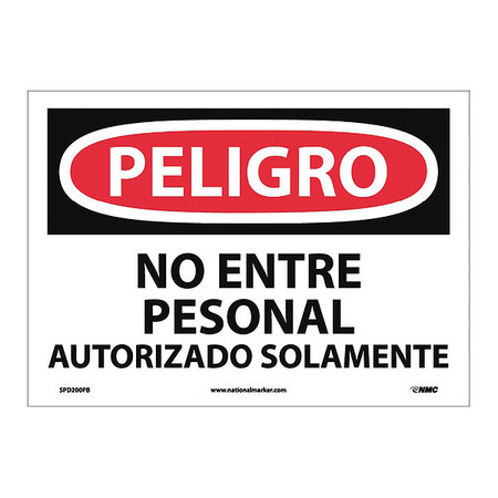 NMC Danger Do Not Enter Sign - Spanish, SPD200PB SPD200PB