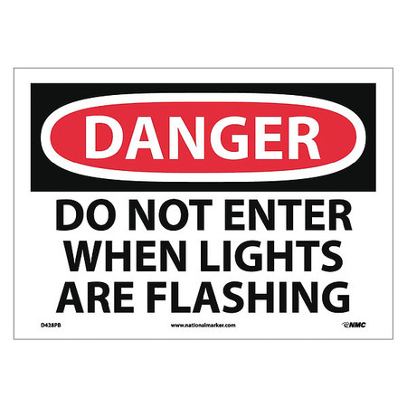 NMC Danger Do Not Enter When Lights Are Flashing Sign, D428PB D428PB