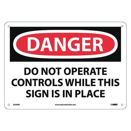 NMC Danger Do Not Operate Controls Sign D504RB