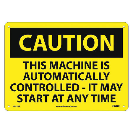 NMC Caution Machine May Start At Any Time Sign C621RB