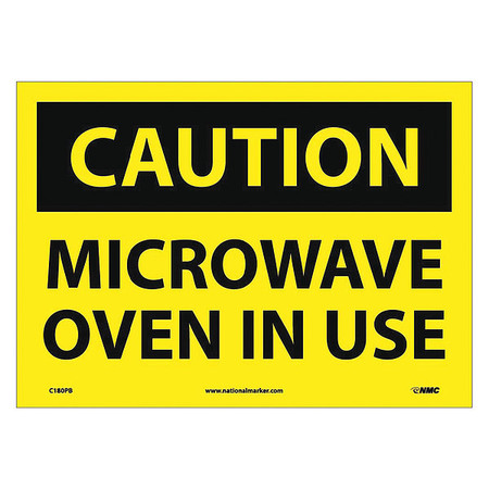 NMC Caution Microwave Oven In Use Sign, 10 in Height, 14 in Width, Pressure Sensitive Vinyl C180PB