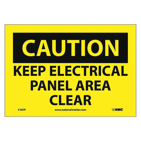 NMC Caution Keep Electrical Panel Area Clear Sign, C167P C167P