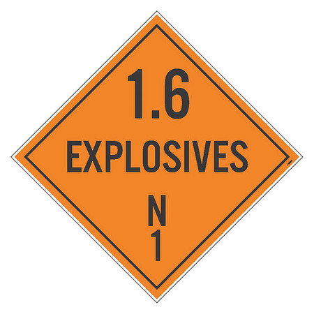 NMC Placard Sign, N1, 1.6 Explosives, Material: Unrippable Vinyl DL45UV