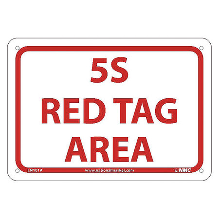 NMC Red Tag Area, 5S, 7X10, .040 ALUM LN101A