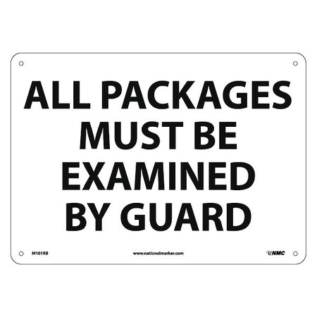 NMC All Packages Must Be Examined By Guard Sign, M101RB M101RB