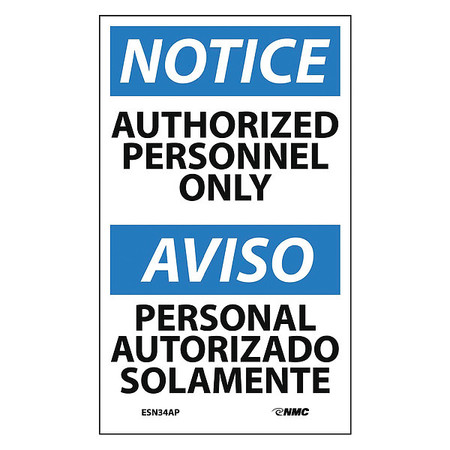 NMC Authorized Personnel Only (Bilingual), Pk5 ESN34AP