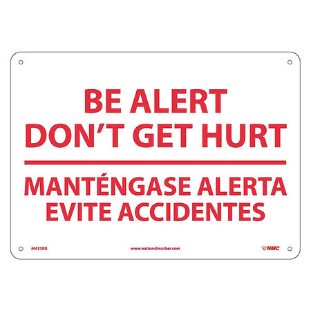 NMC Be Alert Don'T Get Hurt Sign - Bilingual, M433RB M433RB
