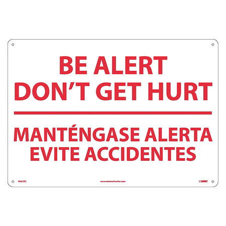 NMC Be Alert Don'T Get Hurt Sign - Bilingual, M433RC M433RC