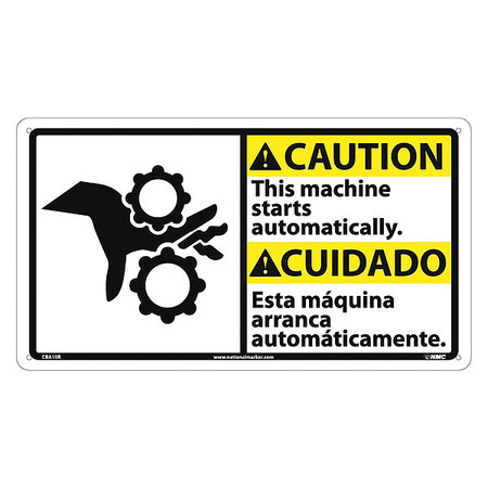 NMC Caution Automatic Machine Start Sign, Bil, 10 in Height, 18 in Width, Rigid Plastic CBA10R