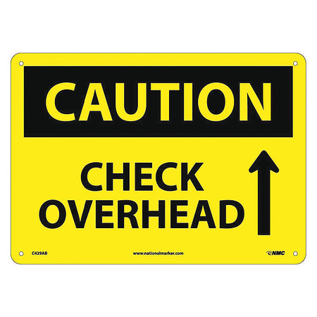 NMC Caution Check Overhead Sign, C429AB C429AB