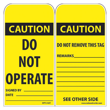 NMC Caution Do Not Operate Tag, Pk25 RPT174ST