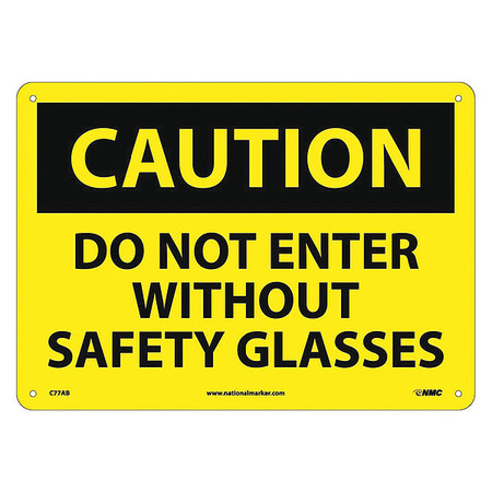 Nmc Caution Do Not Enter Without Safety Glasses Sign C77AB