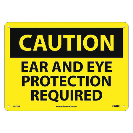 Nmc Caution Ear And Eye Protection Required Sign C672RB