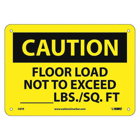 NMC Caution Floor Load Capacity Sign, C87R C87R