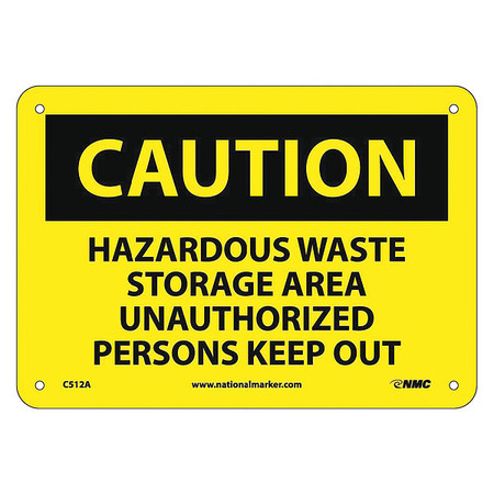 Nmc Caution Hazardous Waste Storage Area Sign, C512A C512A