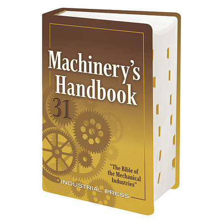 INDUSTRIAL PRESS Machining Reference Book, Large Print, English, Hardcover, Publisher: Industrial Press 9780831136314