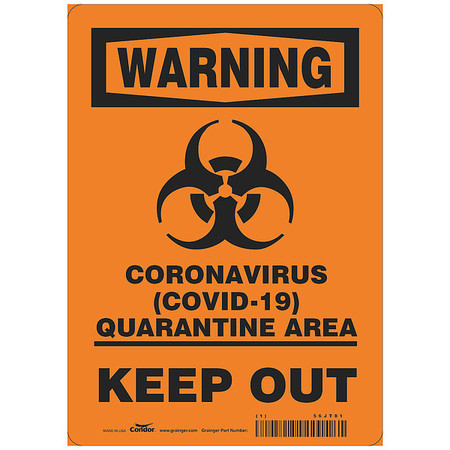 CONDOR Coronavirus Quarantine Area Sign, 10" W x 14" H, English, Polystyrene HWW308P1410