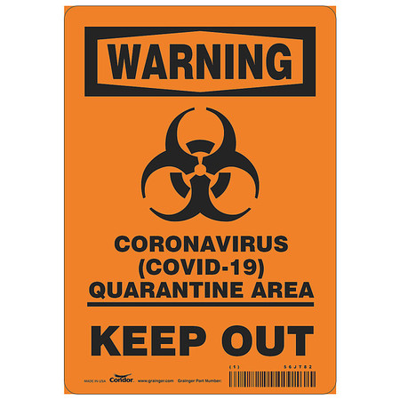 CONDOR Coronavirus Quarantine Area Sign, 7" W x 10" H, English, Polyester HWW308T1007