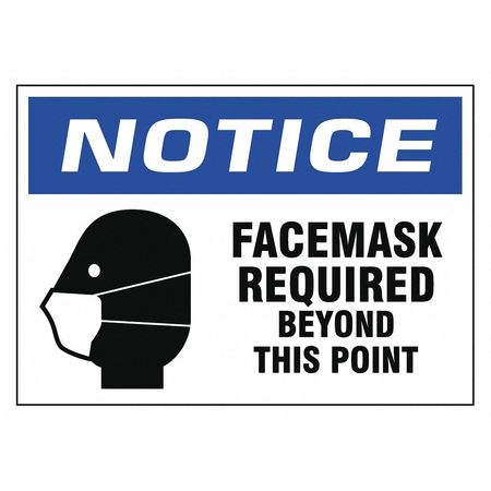 ZORO SELECT Facemask Required Beyond This Point Sign, 10" W x 7" H, English N521-710-V