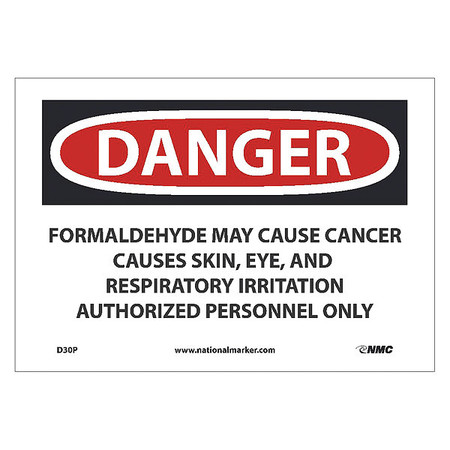 NMC Danger Formaldehyde May Cause Cancer Sign, D30P D30P