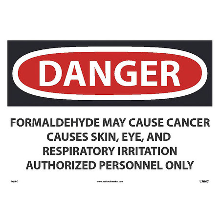 NMC Danger Formaldehyde May Cause Cancer Sign, D30PC D30PC