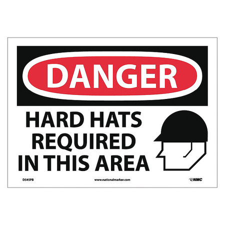 NMC Danger Hard Hats Required In This Area S, 10 in Height, 14 in Width, Pressure Sensitive Vinyl D545PB