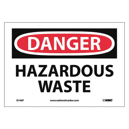NMC Danger Hazardous Waste Sign, D140P D140P