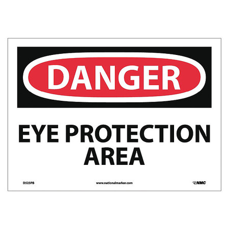 NMC Danger Eye Protection Area Sign, 10 in Height, 14 in Width, Pressure Sensitive Vinyl D523PB
