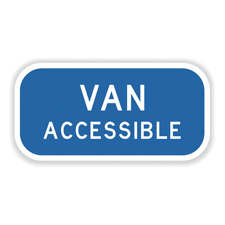TAPCO Van Accessible Sign, 12" x 6", HIP 373-05179