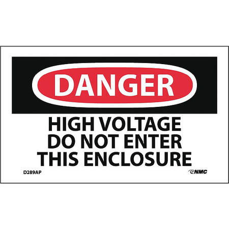 NMC Danger High Voltage Do Not Enter This Enclosure Label, Pk5 D289AP