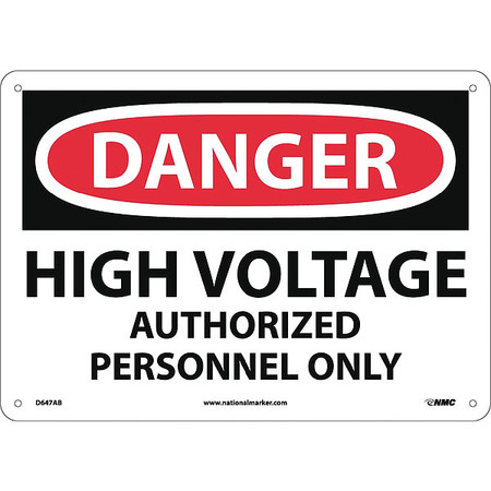 NMC Danger High Voltage Authorized Personnel Only Sign D647AB