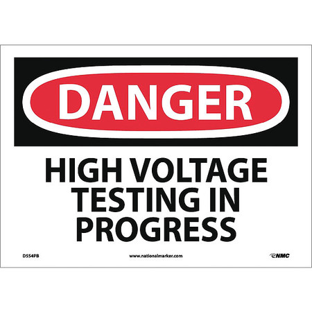 NMC Danger High Voltage Testing In Progress Sign D554PB