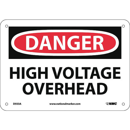 NMC Danger High Voltage Overhead Sign D553A