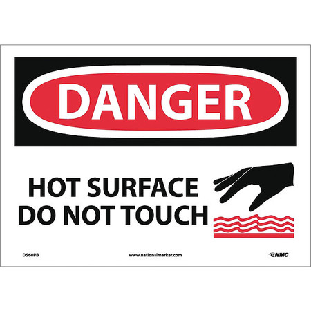 Nmc Danger Hot Surface Do Not Touch Sign, D560PB D560PB