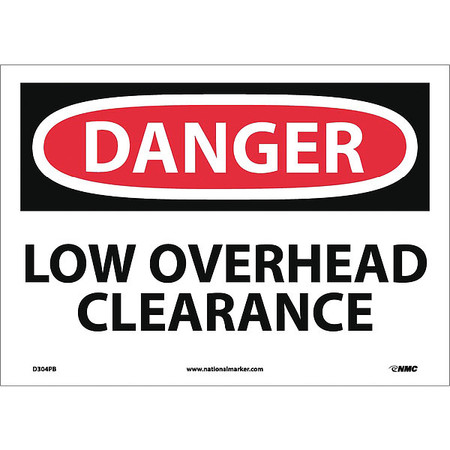NMC Danger Low Overhead Clearance Sign, D304PB D304PB