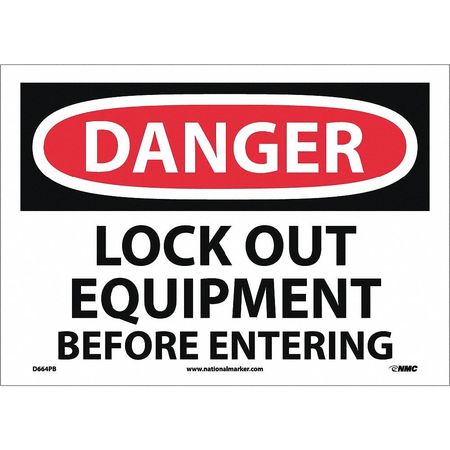 NMC Danger Lock Out Equipment Before Entering Sign D664PB