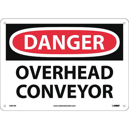 Nmc Danger Overhead Conveyor Sign, 10 in Height, 14 in Width, Fiberglass D461EB