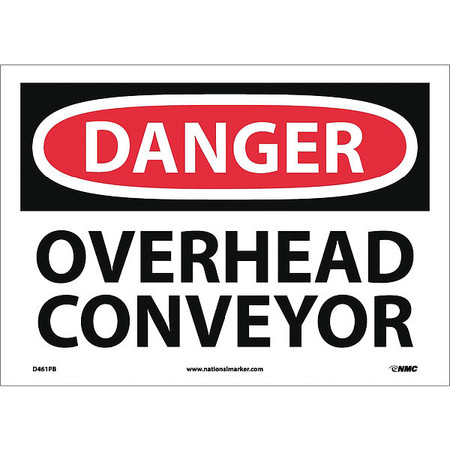 Nmc Danger Overhead Conveyor Sign D461PB