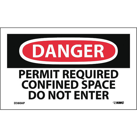 NMC Danger Permit Required Confined Space Do Not Enter Label, Pk5 D360AP