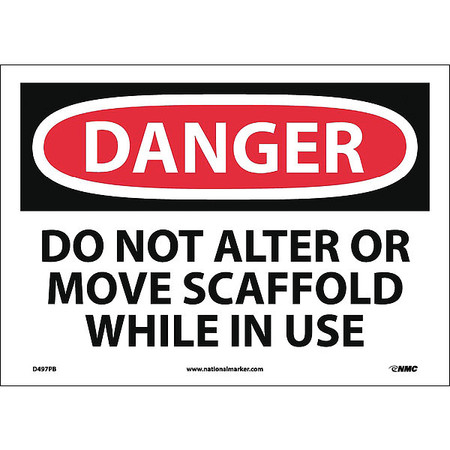 NMC Do Not Alter Or Move Scaffol.. Sign, D497PB D497PB