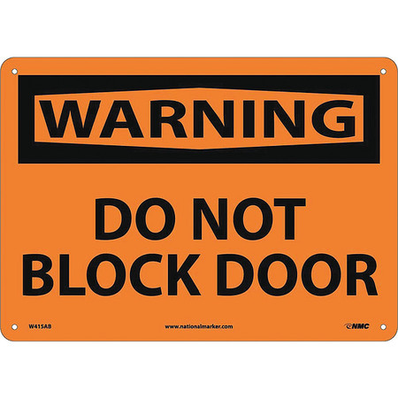 Nmc Do Not Block Door Sign, W415AB W415AB