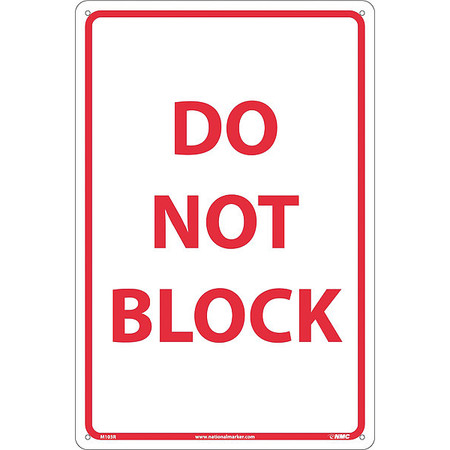 NMC Do Not Block Sign, M103R M103R