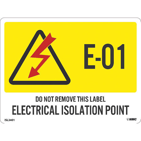 NMC Energy Isolation - Electrical Isolation Point, Pk10, Material: Adhesive Backed Vinyl ISL3401