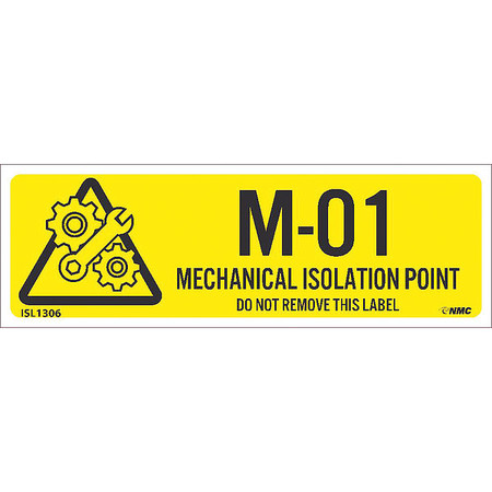 NMC Energy Isolation - Mechanical Isolation Point, Pk10, Material: Adhesive Backed Vinyl ISL1306