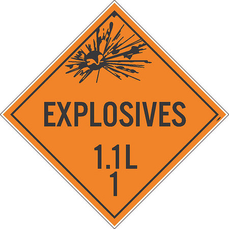 NMC Explosives 1.1L 1 Dot Placard Sign, Pk10 DL89TB10