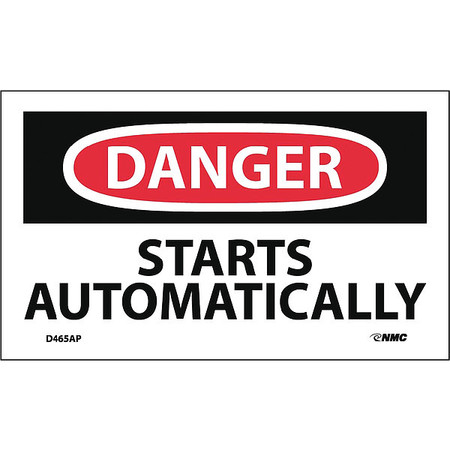 NMC Danger Starts Automatically Label, Pk5 D465AP