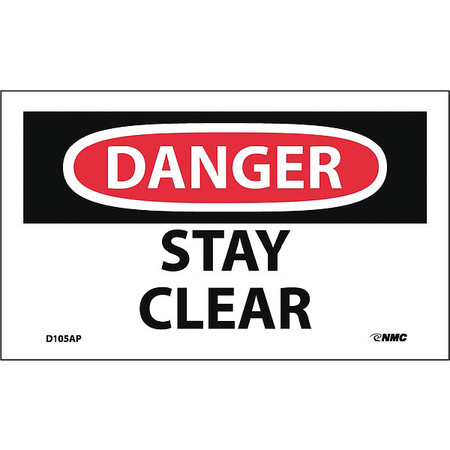 NMC Danger Stay Clear Label, Pk5 D105AP