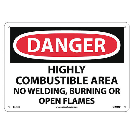 NMC Highly Combustible Area No Welding Burni Sign, D292EB D292EB
