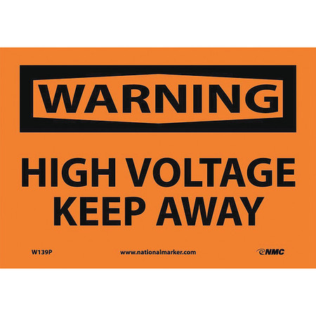 NMC High Voltage Keep Away Sign W139P